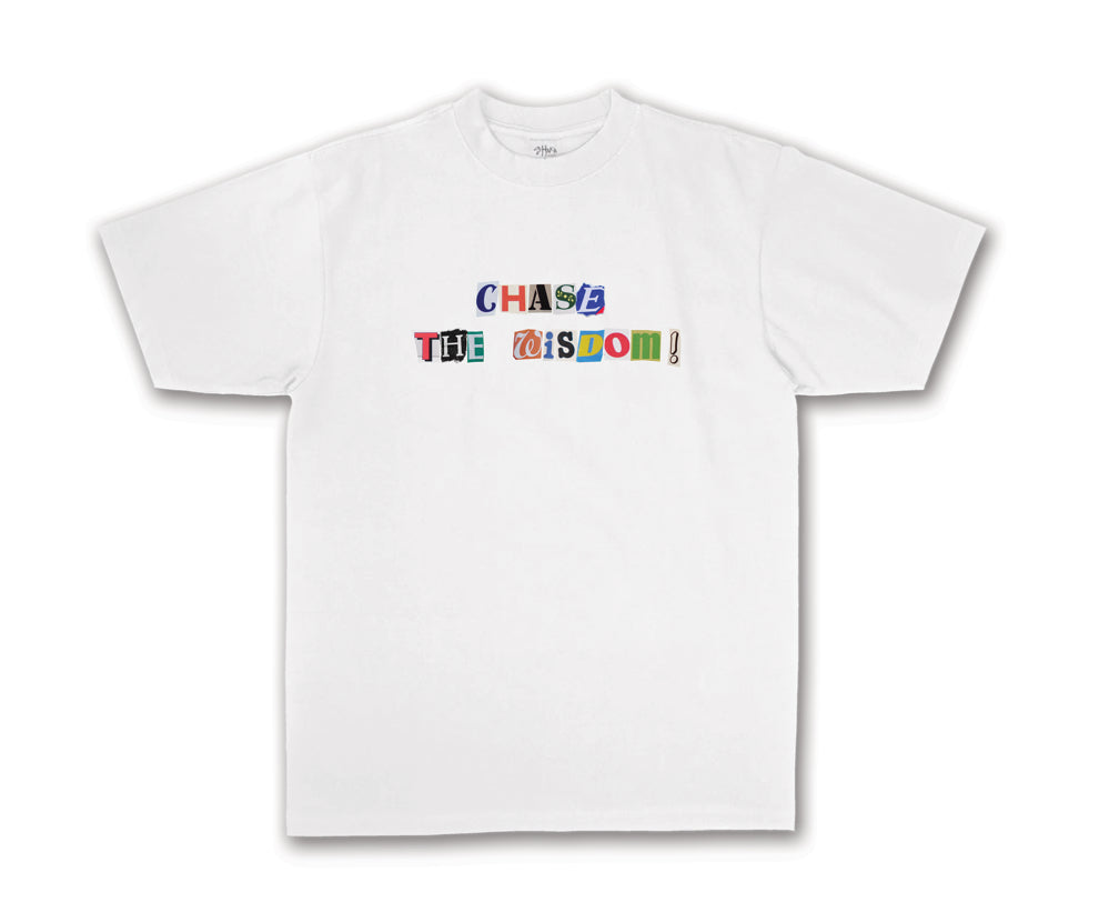 "Chase Wisdom" Tee