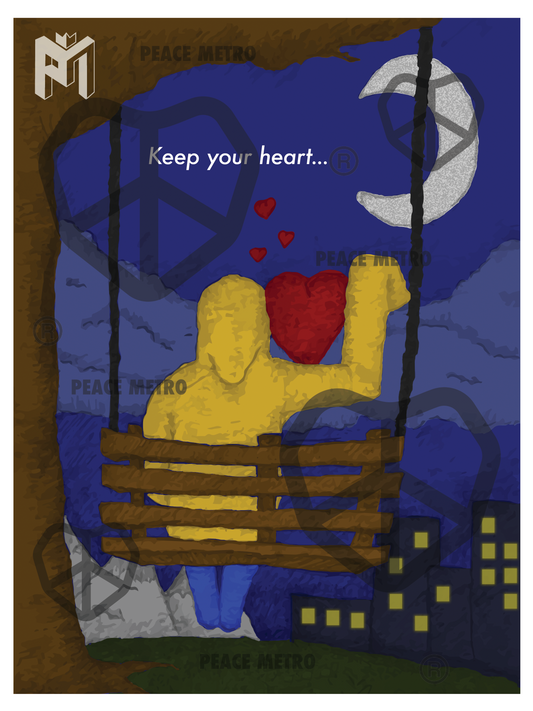 "Keep Your Heart" Poster
